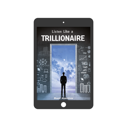 Listen like a Trillionaire (на англ. яз.) (электронная)